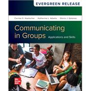 Communicating in Groups: Applications and Skills: 2025 Release [Rental Edition] by HOELSCHER, 9781266301483