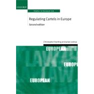 Regulating Cartels in Europe by Harding, Christopher; Joshua, Julian, 9780199551484