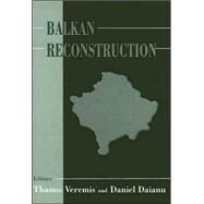 Balkan Reconstruction by Daianu,Daniel;Daianu,Daniel, 9780714651484