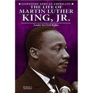 The Life of Martin Luther King, Jr. by Schuman, Michael A., 9780766061484