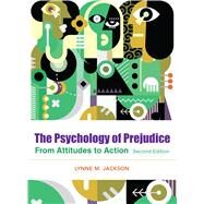 The Psychology of Prejudice,Jackson, Lynne M.,9781433831485