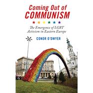 Coming Out of Communism by O'dwyer, Conor, 9781479851485