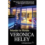 Murder in House by Heley, Veronica, 9781847511485