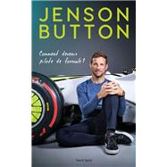 Comment devenir pilote de F1 by Jenson Button, 9782378151485