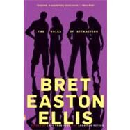 The Rules of Attraction A Novel by ELLIS, BRET EASTON, 9780679781486