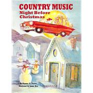 Country Music Night Before Christmas by Turner, Thomas N., 9781589801486