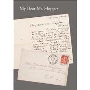 My Dear Mr. Hopper by Colleary, Elizabeth Thompson, 9780300181487