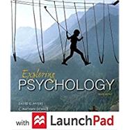 Loose-leaf Version for Exploring Psychology 10e & LaunchPad for Myers' Exploring Psychology 10e (Six Month Access) by Myers, David G.; DeWall, C. Nathan, 9781319061487