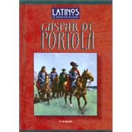 Gaspar De Portola by Whiting, Jim; Wilson, Wayne, 9781584151487