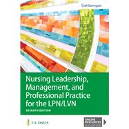 Nursing Leadership, Management, and Professional Practice for LPN/LVN by Dahlkemper, Tamara R., 9781719641487