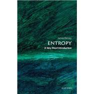 Entropy A Very Short Introduction by Binney, James, 9780198901488