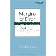 Margins of Error A Study of Reliability in Survey Measurement by Alwin, Duane F., 9780470081488