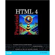Practical Html 4 by Phillips, Lee Anne, 9780789721488