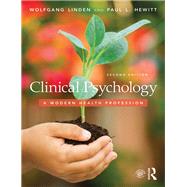 Clinical Psychology: A Modern Health Profession by Linden; Wolfgang, 9780815381488
