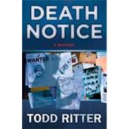 Death Notice by Ritter, Todd, 9781429941488