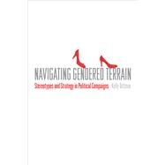 Navigating Gendered Terrain by Dittmar, Kelly, 9781439911488