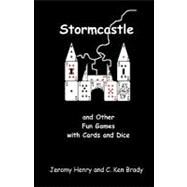 Stormcastle by Henry, Jeromy; Brady, C. Ken, 9781441411488