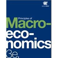 Principles of Macroeconomics 3e by OpenStax, 9781711471488