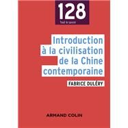 Introduction  la civilisation de la Chine contemporaine by Fabrice Dulry, 9782200291488