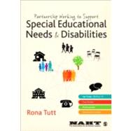 Partnership Working to Support Special Educational Needs and Disabilities by Rona Tutt, 9780857021489