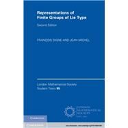 Representations of Finite Groups of Lie Type by Digne, Francois, 9781108481489