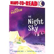 The Night Sky Ready-to-Read Level 1 by Bauer, Marion  Dane; Wallace, John, 9781665931489