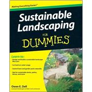 Sustainable Landscaping For Dummies by Dell, Owen E., 9780470411490
