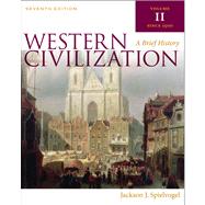 Western Civilization A Brief History, Volume II by Spielvogel, Jackson J., 9780495571490