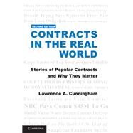 Contracts in the Real World by Cunningham, Lawrence A., 9781107141490