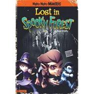 Lost in Spooky Forest by Oreilly, Sean, 9781434221490