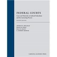 Federal Courts by Hellman, Arthur D.; Stras, David R.; Scott, Ryan W.; Hessick, F. Andrew, 9781531001490