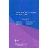 Commercial and Economic Law in Denmark by Mogelvang-hansen, Peter; Bolander, Jane; Clausen, Nis Jul; Hansen, Soren Friis; Holle, Marie-louise, 9789041151490