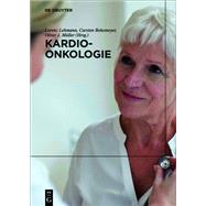 Kardio-onkologie by Mller, Oliver J.; Lehmann, Lorenz; Bokemeyer, Carsten, 9783110591491