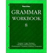 Writer's Choice Grade 8 Grammar Workbook by McGraw Hill, 9780026351492