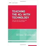 Teaching the 4Cs with Technology by Budhai, Stephanie Smith;  Taddei, Laura McLaughlin, 9781416621492