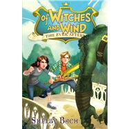 Of Witches and Wind by Bach, Shelby, 9781442431492