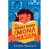 The Secret Diary of Mona Hasan by Hussain, Salma, 9780735271494