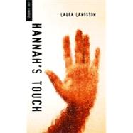 Hannah's Touch by Langston, Laura, 9781554691494