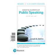 Essential Elements of Public Speaking -- Books a la Carte by DeVito, Joseph A., 9780134301495