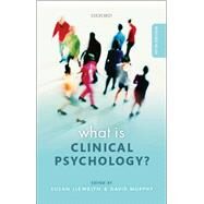 What is Clinical Psychology? by Llewelyn, Susan; Murphy, David J., 9780199681495