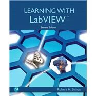 Learning with LabVIEW [Rental Edition] by Bishop, Robert H., 9780136681496