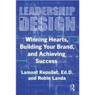 Leadership by Design by Lamont Repollet; Robin Landa, 9781040521496