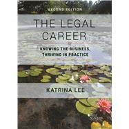The Legal Career by Lee, Katrina, 9781684671496