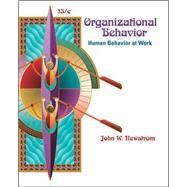 Organizational Behavior: Human Behavior at Work by Newstrom, John, 9780073381497