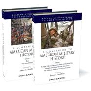 A Companion to American Military History, 2 Volume Set by Bradford, James C., 9781405161497