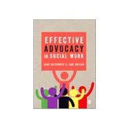 Effective Advocacy in Social Work by Dalrymple, Jane; Boylan, Jane, 9781446201497