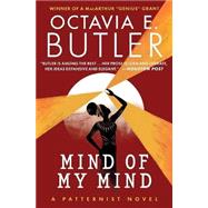 Mind of My Mind by Butler, Octavia E., 9781538751497