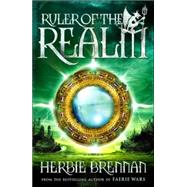 Ruler of the Realm by Brennan, Herbie, 9781599901497