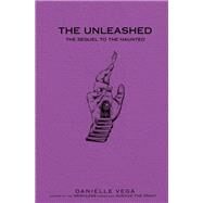 The Unleashed by Vega, Danielle, 9780451481498