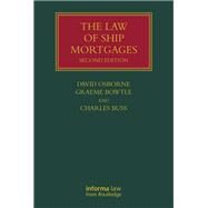The Law of Ship Mortgages by Osborne; David, 9781138781498